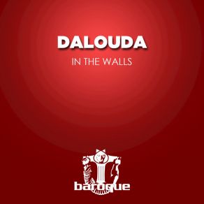 Download track In The Walls Dalouda