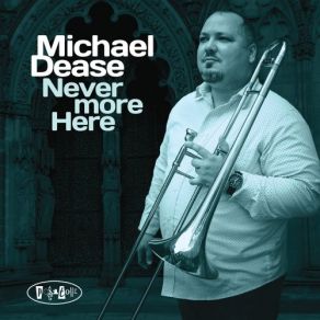 Download track Slow Dance Michael Dease