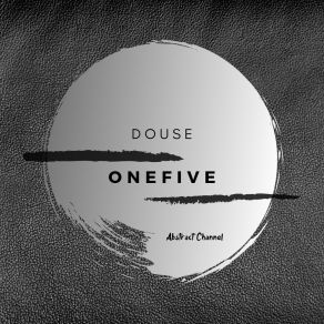 Download track OneFive Douse