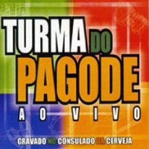 Download track E Ai Que Quebra A Rocha / Viola Em Bandoleira / Zé Do Caroço Turma Do Pagode