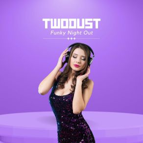 Download track Warm Magnet TwoDust