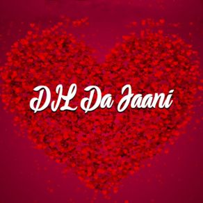 Download track Baimana Bhul Te Nae Gayyan DIL Da Jaani