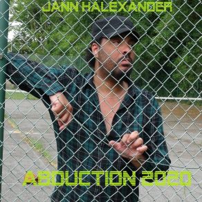 Download track Abduction 2020 (Instrumental) Jann HalexanderΟΡΓΑΝΙΚΟ