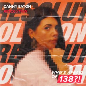 Download track Resolution (Extended Mix) Danny Eaton