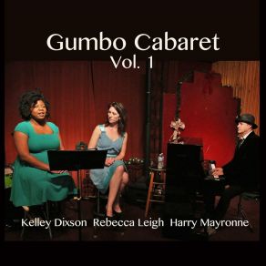 Download track Happily Ever After (Live) Gumbo Cabaret