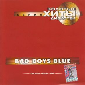 Download track I 'm Your Believer Bad Boys Blue