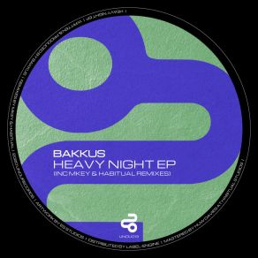 Download track Heavy Night (MKEY (UK) Remix) BakkusMKEY (UK)