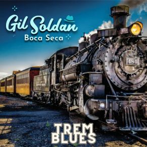 Download track Eu Tenho Blues GIL SOLDAN BOCA SECA BLUES