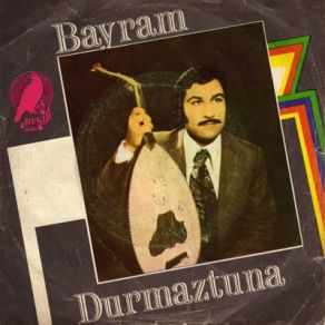 Download track Bul Beni Bayram Durmaztuna