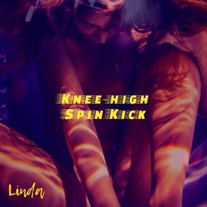 Download track Heart Sugar Knee-High Spin Kick