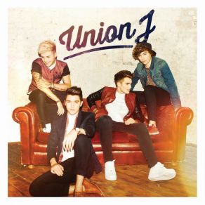 Download track Lucky Ones Union J