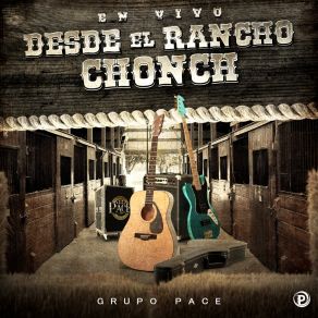 Download track A Toda Prueba (En Vivo) Grupo PACEChava Araiza