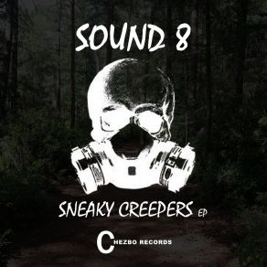 Download track Sneaky Creepers Sound 8