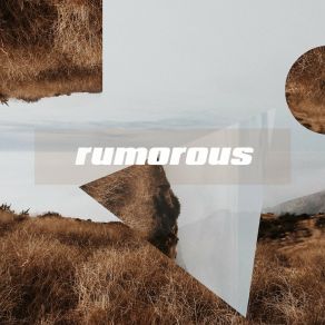 Download track Feel So Lost Rumorous