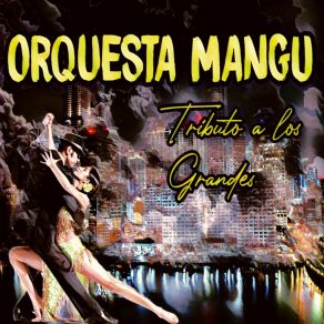 Download track Ella Tiene Orquesta Mangú