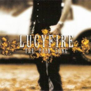 Download track The Pain Song Lucyfire