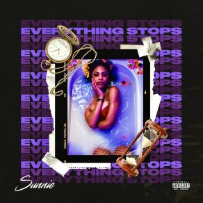 Download track Everything Stops Sunnie