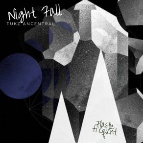 Download track Night Fall Tukz Ancestral