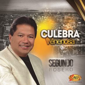 Download track Culebra Venenosa Segundo Rosero