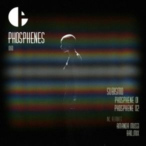 Download track Phosphene 01 (Amanda Mussi Remix) SubismoAmanda Mussi