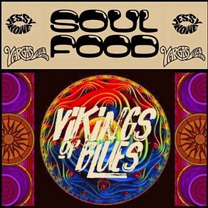 Download track Soul Food Vargas Blues Band, Jessy Howe, Vikings Of Blues