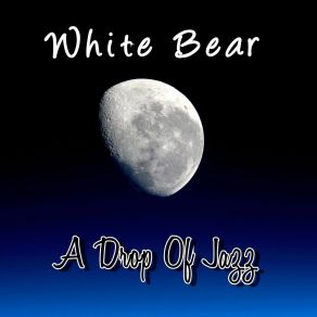 Download track Singing Under The Stars White Bear