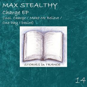 Download track Charge (Original Mix) Max Stealthy