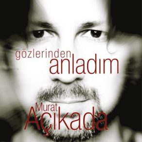 Download track Bu Defa Başka Murat Açıkada