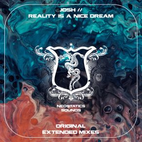 Download track Reality Is A Nice Dream (Original Mix) Josh