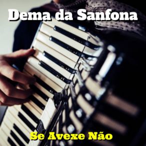 Download track Homem De Saia (Cover) Dema Da Sanfona