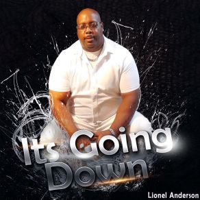 Download track I Got News For You Lionel Anderson Jr