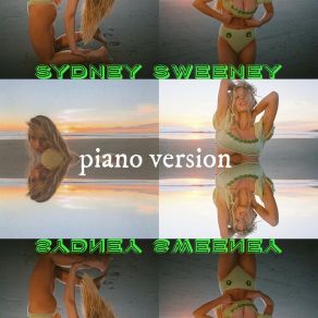 Download track Sydney Sweeney The Way