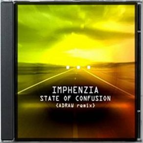 Download track State Of Confusion (Adraw & Makrolon Remix) ImphenziaMakrolon, Adraw