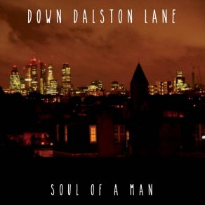 Download track Only Heaven Knows Down Dalston Lane