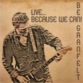 Download track My Soul To You (Live) Ben Granfelt