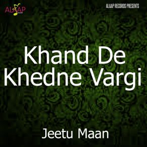 Download track Kalle Nu Naa Kalli Takri Jeetu Maan. Simran Maan