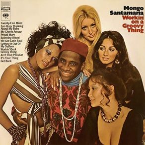 Download track Twenty-Five Miles Mongo Santamaria