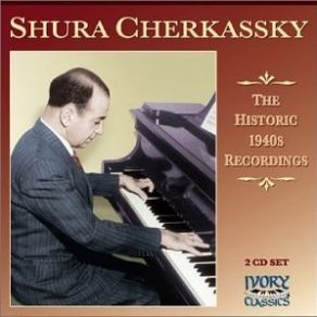 Download track 12 - Cherkassky - Liszt Hungarian Rhapsody No. 5 Cherkassky, Shura