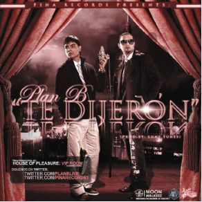 Download track Te Dijeron (Merengue Version) Plan B