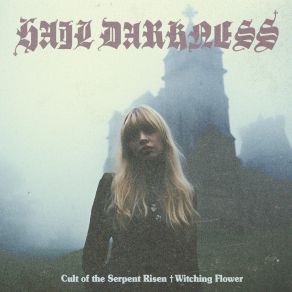 Download track Witching Flower Hail Darkness