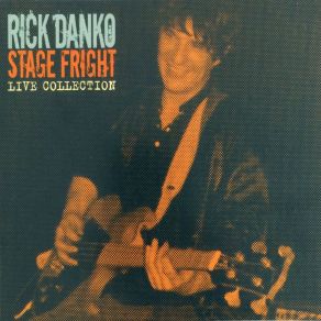 Download track Stage Fright Rick Danko