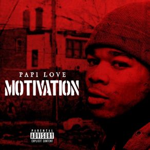 Download track Motivation Papi Love