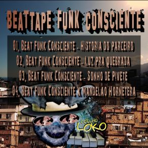 Download track Beat Funk Consciente Luz Pra Quebrada Coelholoko