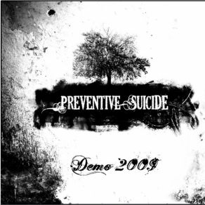 Download track Not So Far Preventive Suicide