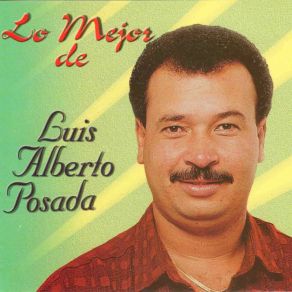 Download track Tu Amor Desapareció Luis Alberto Posada