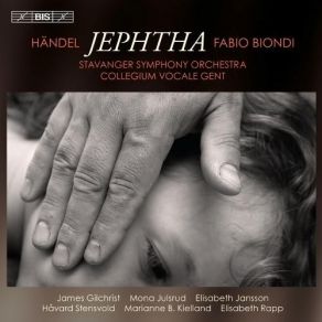 Download track 6. Act II - Recitative Zebul Jephtha: Why Is My Brother Thus Afflicted? Georg Friedrich Händel