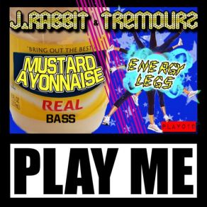 Download track Mustardayonnaise J. Rabbit, Tremourz