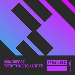 Download track Everything You Are Monoverse