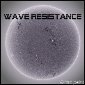 Download track Outro Wave Resistance