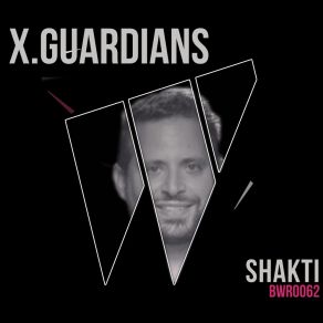 Download track Shakti (Radio Mix) X. Guardians